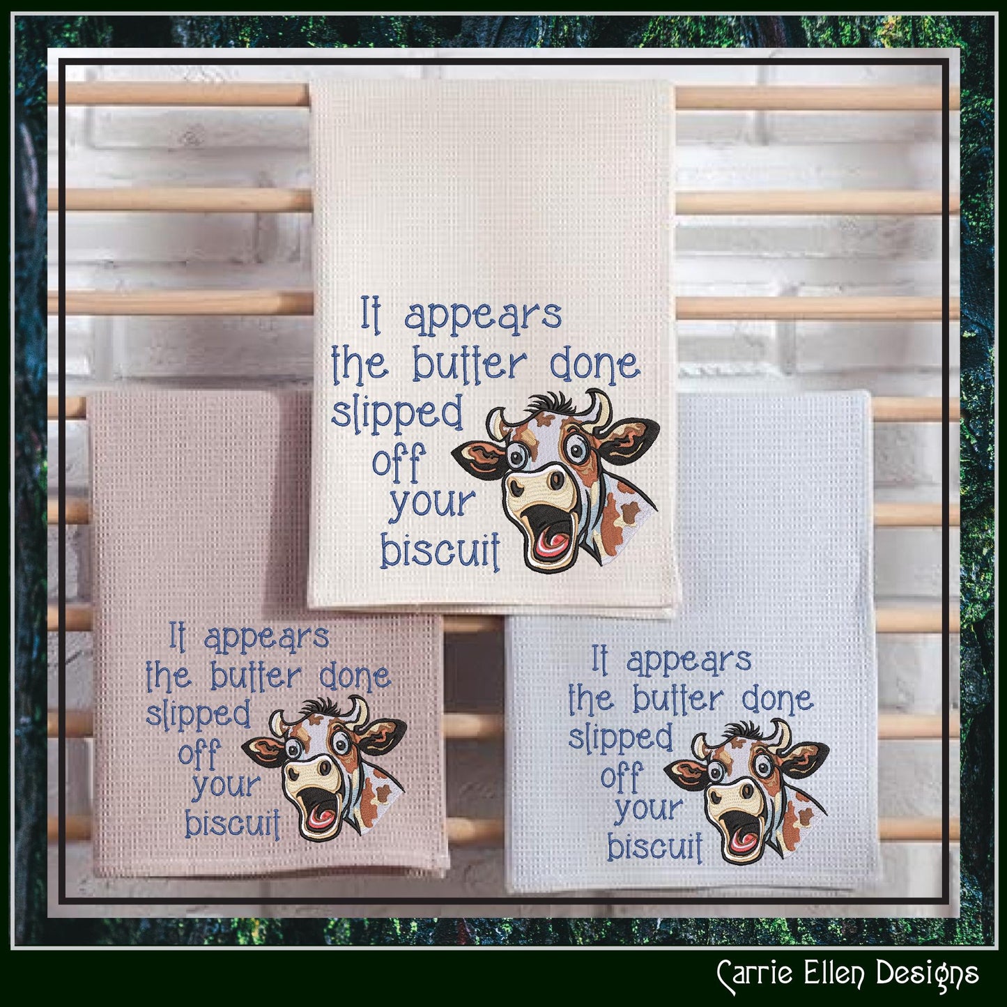 Sassy Cow Machine Embroidery Saying, Butter Slipped off Your Biscuit Snarky Quote Pattern, 6 Sizes (3284)