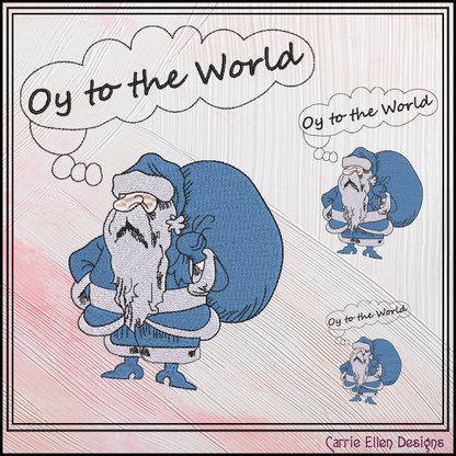 "Oy to the World" Hanukkah Harry Machine Embroidery Design | Funny Jewish Holiday Pattern, 6 Sizes (0155)