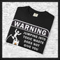 Funny Warning Jumping Into Toxic Waste Comfort Colors T-Shirt - Sarcastic Graphic Tee (4390)