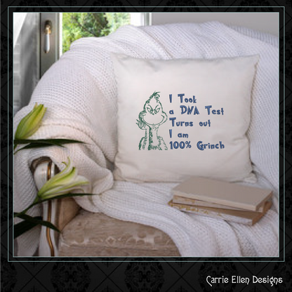 100% Grinch Machine Embroidery Design – Funny Holiday Saying, Christmas Snark Quote, 8 Sizes (1017)