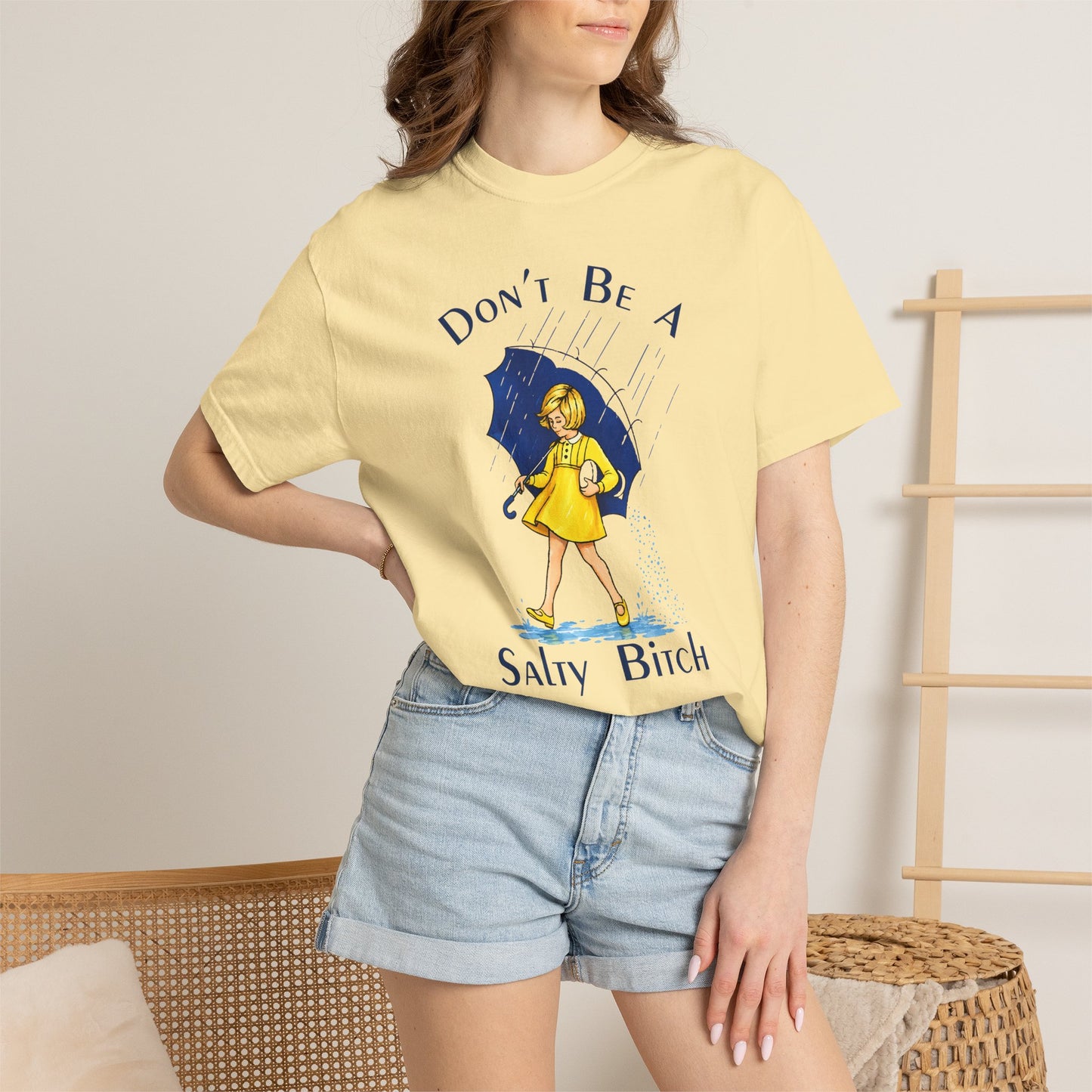Don't Be a Salty Bitch Comfort Colors® T-Shirt Sarcastic Unisex Adult Tee (4256)