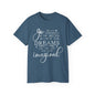 "Go Confidently in the Direction of Your Dreams" Inspirational Unisex Ultra Cotton T-Shirt – Motivational Quote Tee (P-6021)