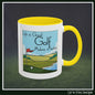 Golf Makes it Better Coffee Mug – Perfect for Golf and Coffee Lovers | 11oz & 15oz Ceramic Mug (P-6088)