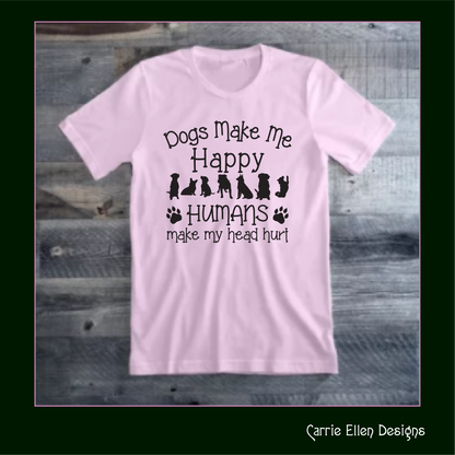 Dogs Make Me Happy SVG Vector Clipart, Humans Make My Head Hurt Dog Lover (1244)