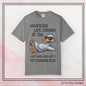 “Whatever Life Throws At You, Just Duck” Comfort Colors Short Sleeve Tee,  Snarky T-shirt Design (P-6017)