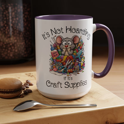 Craft Supply Hoarding Mouse Ceramic Mug | Funny Crafter Color Accent Mug (3857)