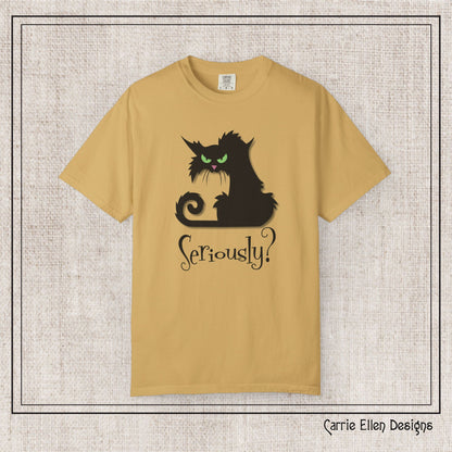 Black Cat Comfort Colors T-Shirt – Seriously Sarcastic Cat Attitude Short Sleeve Tee for Cat Lovers | Multiple Color Options (P-6076)