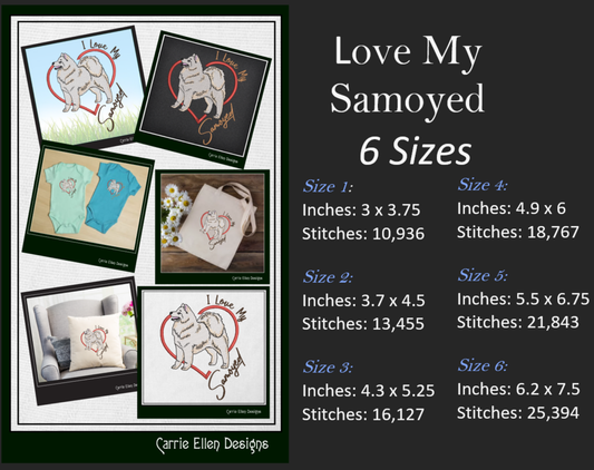 I Love my Samoyed Machine Embroidery Design, Pet Dog Design, Dog Lover, 6 Sizes (1813)