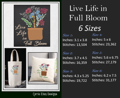 Life in Full Bloom Machine Embroidery Design | Inspirational Floral Saying | Positive Quote Art | 6 Sizes (1847)