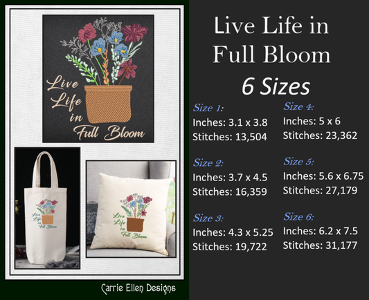 Life in Full Bloom Machine Embroidery Design | Inspirational Floral Saying | Positive Quote Art | 6 Sizes (1847)