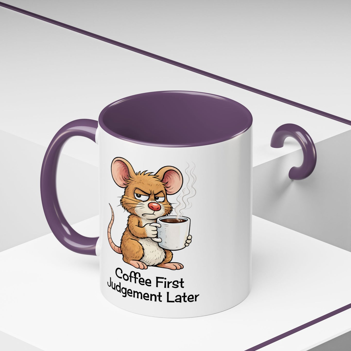 Coffee First, Judgment Later Accent Coffee Mug — Funny Sarcastic Mouse Design 11/15 oz (3860)