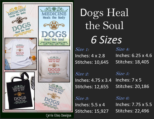 Dogs Heal the Soul Machine Embroidery Design | Heartwarming Dog Lover Quote | Pet Lover Gift Design | 6 Sizes (1919)