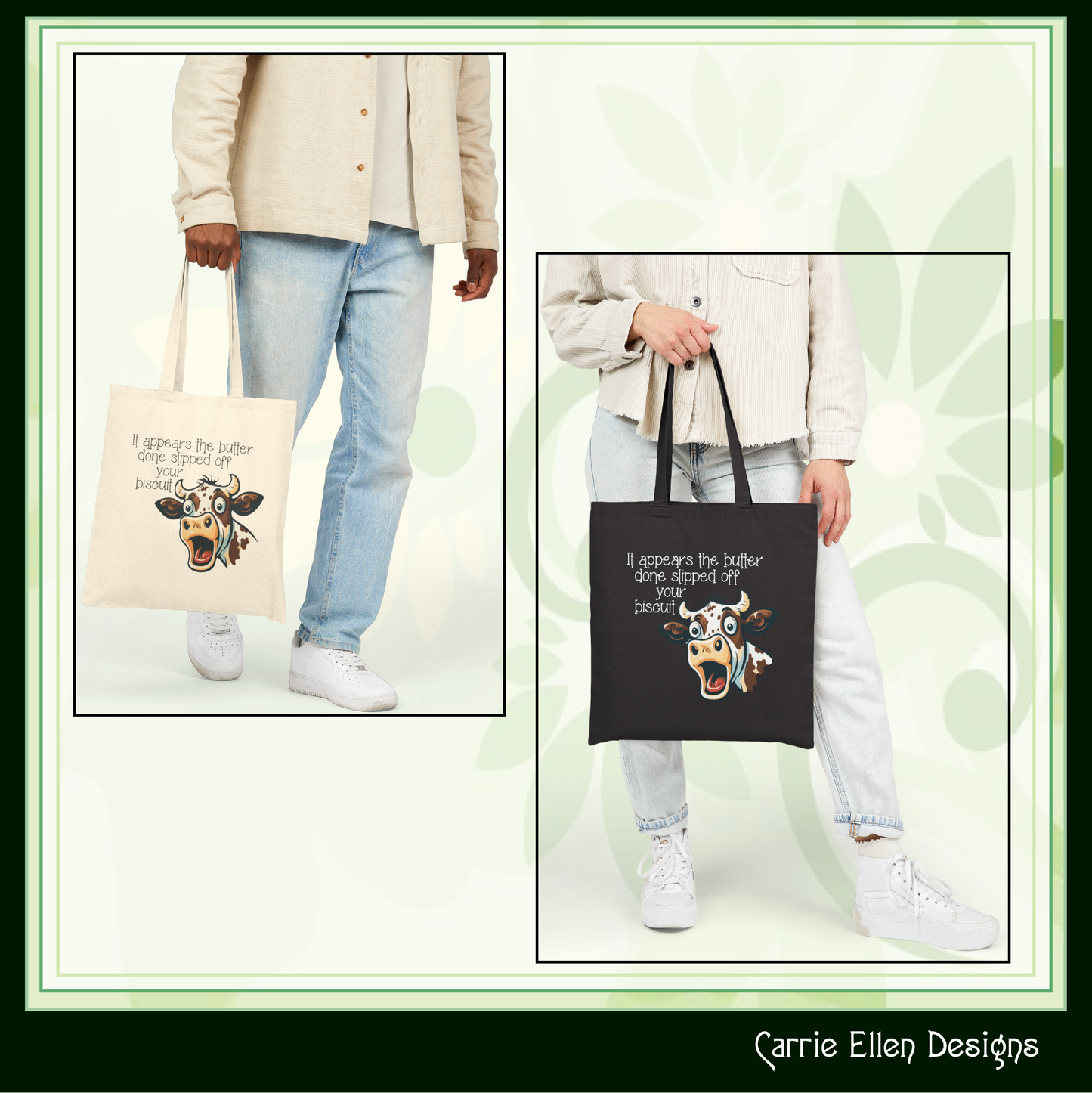 Butter Slipped off Your Biscuit Canvas Tote | Sassy Cow Quote Reusable Bag (3869)