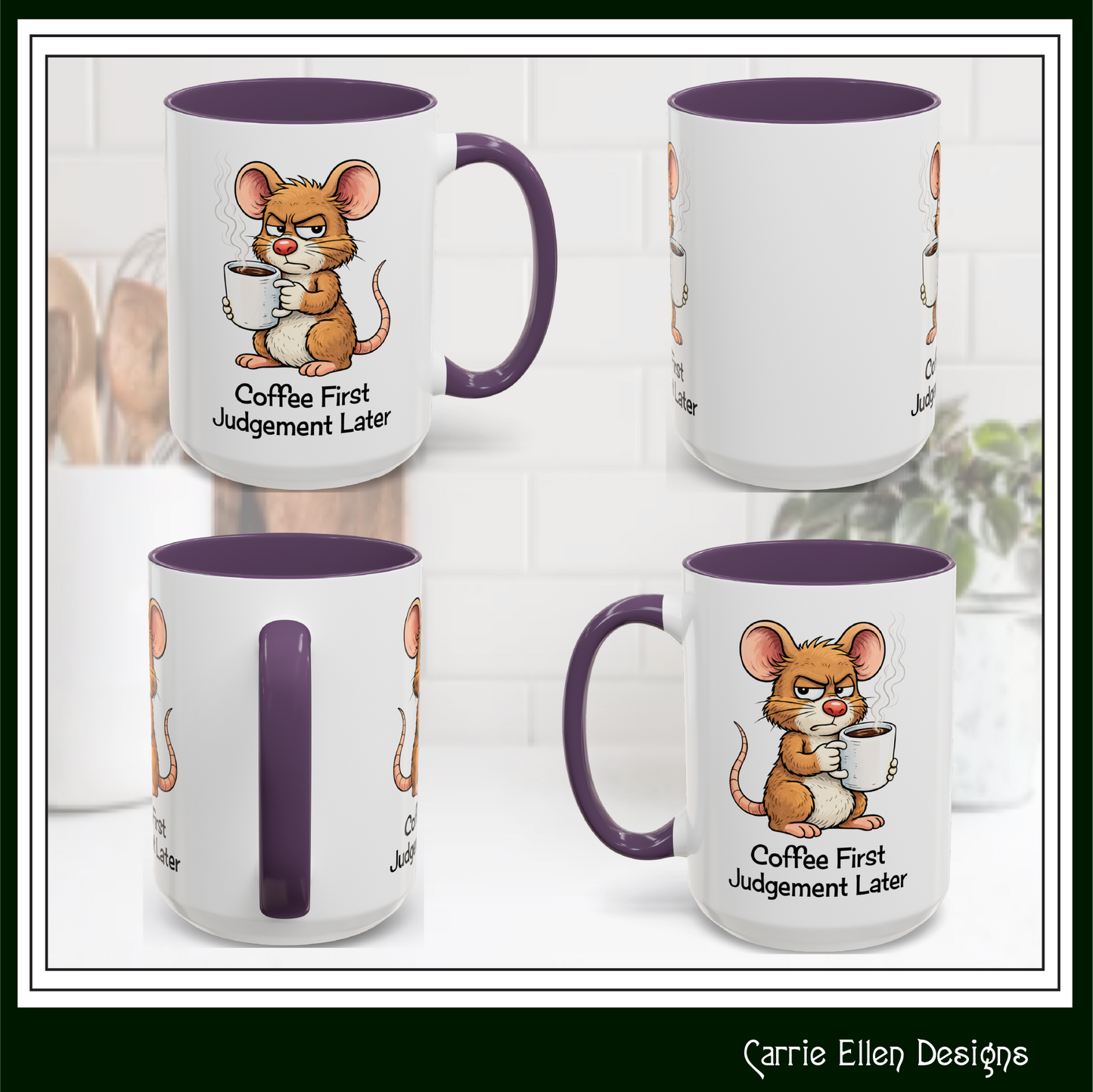 Coffee First, Judgment Later Accent Coffee Mug — Funny Sarcastic Mouse Design 11/15 oz (3860)