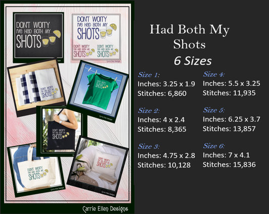 Shot Glass Funny Machine Embroidery Saying Design, Had Both My Shots Sarcastic Quote, Sassy Tequila Shots with Lemon, 6 Sizes (2325)