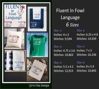 Fluent In Fowl Language Machine Embroidery Design | Funny Bird Saying | Sarcastic Farm Animal Humor, 6 Sizes (2364)