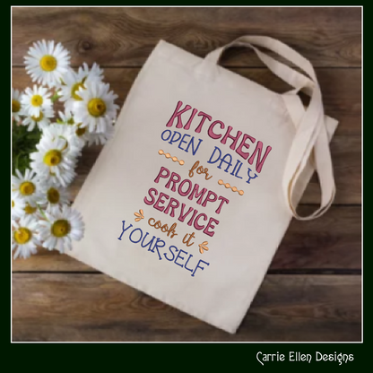 Kitchen Open Daily Machine Embroidery Design, Funny Sarcastic Sayings Design, Home and Garden, 6 Sizes (2373)