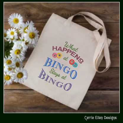 What Happens At Bingo Embroidery Design, Machine Embroidery Design, Sarcastic Bingo Game Saying, 6 Sizes (2392)
