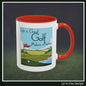 Golf Makes it Better Coffee Mug – Perfect for Golf and Coffee Lovers | 11oz & 15oz Ceramic Mug (P-6088)