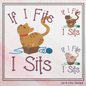 Silly Cat Machine Embroidery Saying, If I Fits I Sits Embroidery Design, Bad Cat Funny Quotes and Sayings, 6 Sizes (2615)