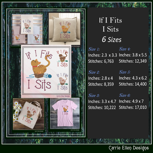 Silly Cat Machine Embroidery Saying, If I Fits I Sits Embroidery Design, Bad Cat Funny Quotes and Sayings, 6 Sizes (2615)