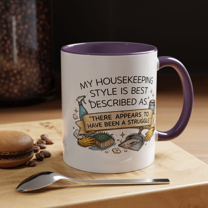 My Housekeeping Style Described Accent Coffee Mug, 11/15oz (3902)