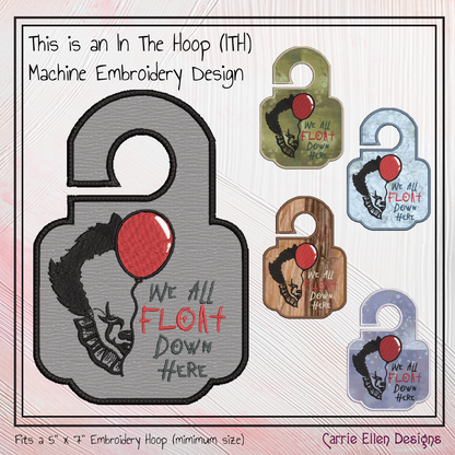 We All Float Down Here ITH Door Hanger Machine Embroidery Design | Pennywise the Clown Door Hanger In The Hoop Pattern (2808)