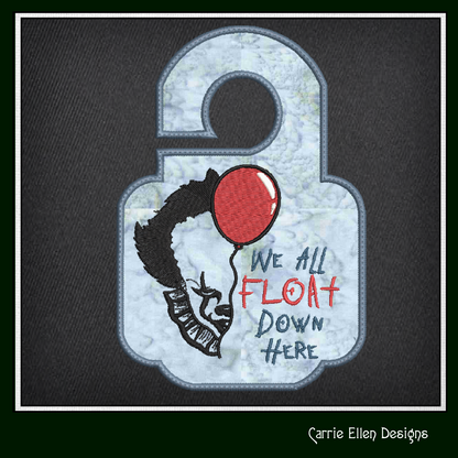 We All Float Down Here ITH Door Hanger Machine Embroidery Design | Pennywise the Clown Door Hanger In The Hoop Pattern (2808)