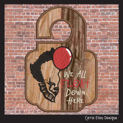 We All Float Down Here ITH Door Hanger Machine Embroidery Design | Pennywise the Clown Door Hanger In The Hoop Pattern (2808)