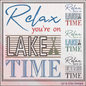 On Lake Time Machine Embroidery Design Saying, Relax with Family Camping Vacation Décor, Beach House (2842)