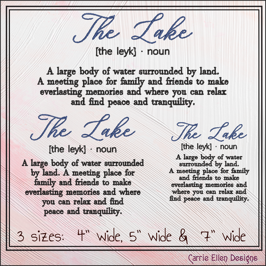 The Lake Machine Embroidery Design Saying, Lake Dictionary Definition, Family Camping Fishing House Decor (2846)