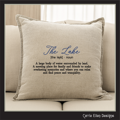 The Lake Machine Embroidery Design Saying, Lake Dictionary Definition, Family Camping Fishing House Decor (2846)