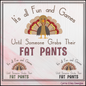 Fun Thanksgiving Machine Embroidery Design, Grab Your Fat Pants Snarky Embroidery, Sarcastic Funny Turkey Saying, 6 Sizes (2987)