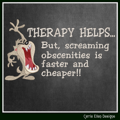 Therapy Helps Funny Machine Embroidery Design | Sarcastic Embroidery Saying | Snarky Frustration Quote | Digital Download | 6 Sizes (3289)