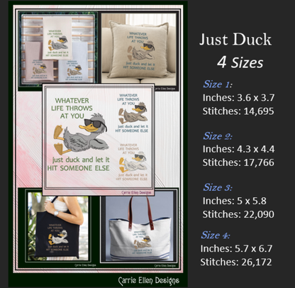 Whatever Life Throws At You, Just Duck Machine Embroidery Design – Sassy Snarky Saying – 6 Sizes Included (3338)