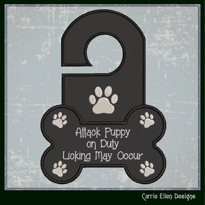 Attack Puppy On Duty ITH Door Knob Hanger Machine Embroidery Design – Dog Lover In The Hoop Door Sign (3398)