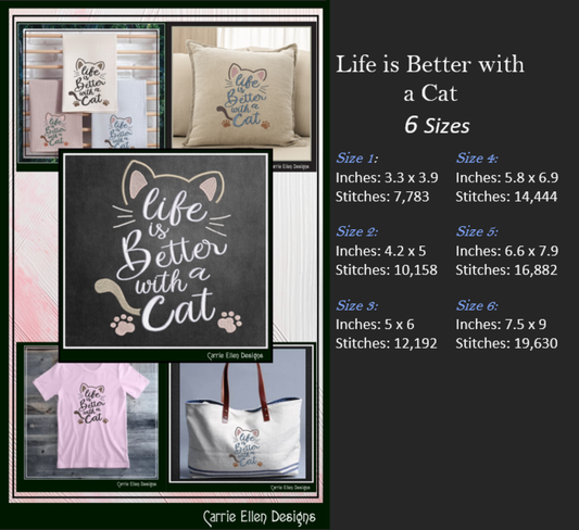 Life is Better With a Cat Machine Embroidery Design – Fun Cat Lover Quote Pattern, 6 Sizes (3420)