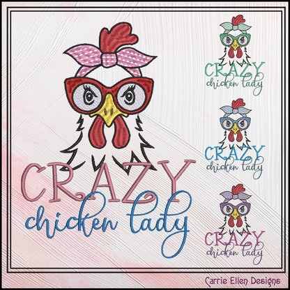 Crazy Chicken Lady Machine Embroidery Design – Funny Bird Saying | Sarcastic Farm Animal Humor, 6 Sizes (3430)