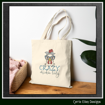 Crazy Chicken Lady Machine Embroidery Design – Funny Bird Saying | Sarcastic Farm Animal Humor, 6 Sizes (3430)