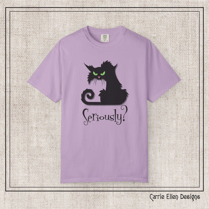 Black Cat Comfort Colors T-Shirt – Seriously Sarcastic Cat Attitude Short Sleeve Tee for Cat Lovers | Multiple Color Options (P-6076)
