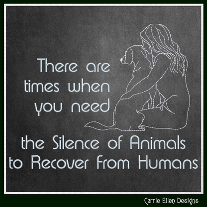 Sassy Inspirational Machine Embroidery Design – Silence of Animals to Recover From Humans Quote, Animal Lover Pattern, 6 Sizes (3560)