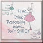Drink Responsibly Don’t Spill It Machine Embroidery Design – Funny Alcohol Quote Pattern, Champagne Glass, 6 Sizes (3617)
