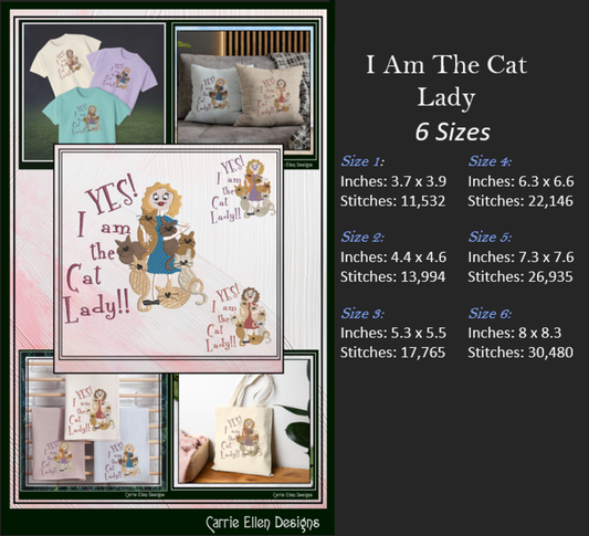 Yes, I Am The Cat Lady Machine Embroidery Design – Funny Cat Lover Quote Pattern, 6 Sizes (3629)