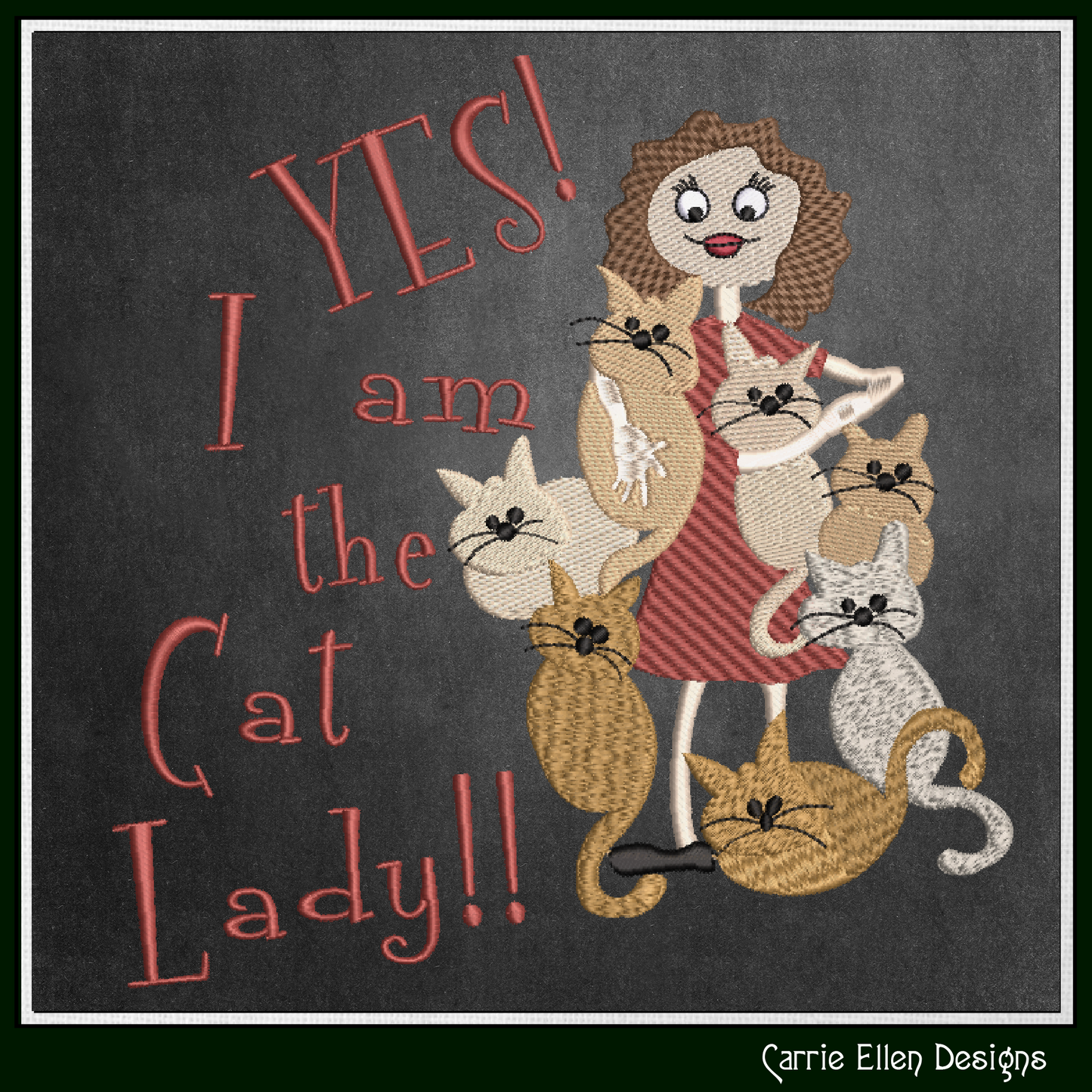 Yes, I Am The Cat Lady Machine Embroidery Design – Funny Cat Lover Quote Pattern, 6 Sizes (3629)