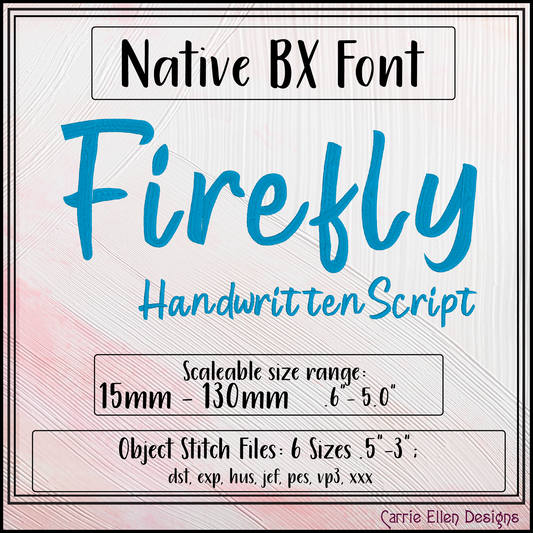 Firefly BX Fonts and Lettering Stitch Files, Handwritten Script Alphabet Machine Embroidery (3717)