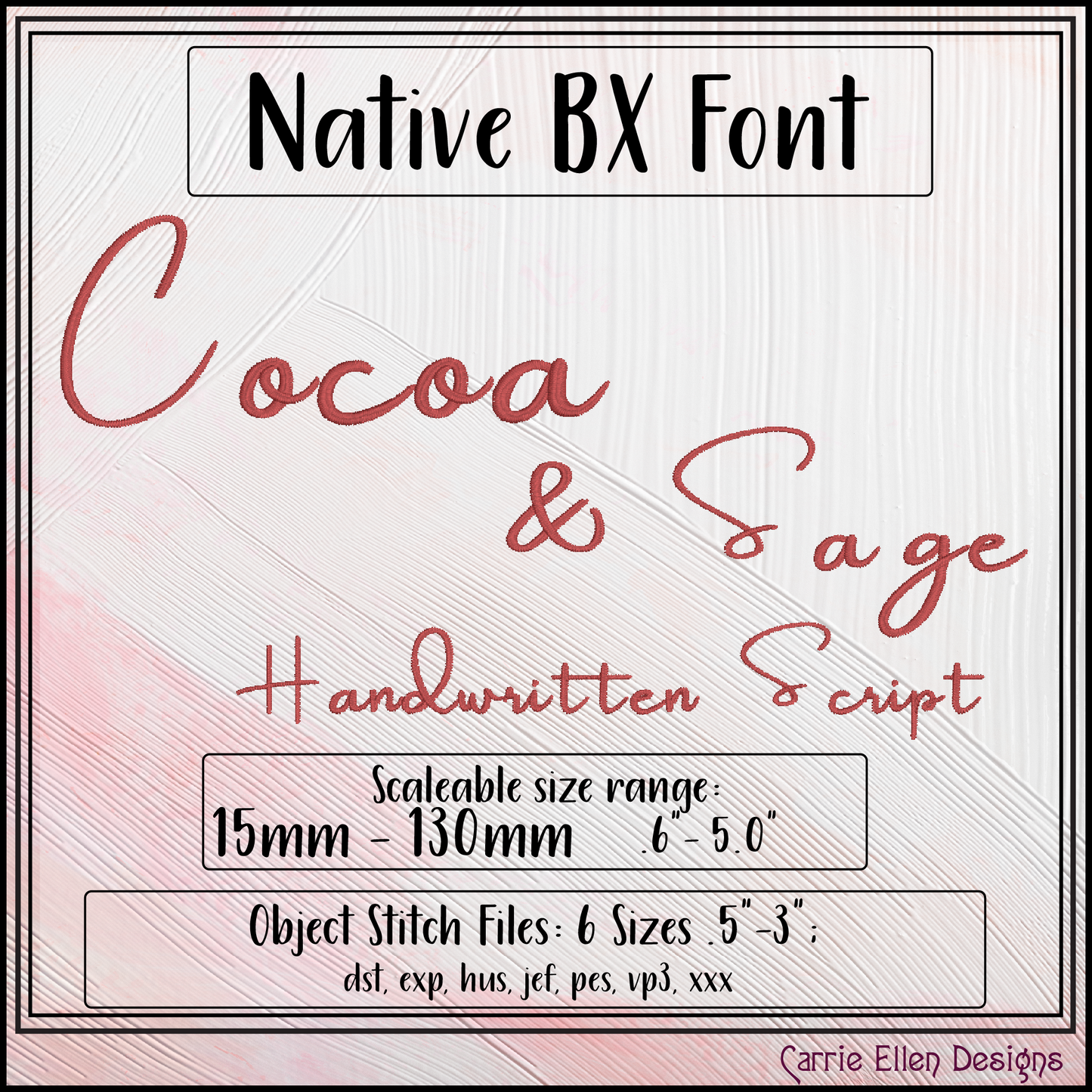 Cocoa and Sage BX Fonts and Lettering Stitch Files, Handwritten Script Alphabet Machine Embroidery (3739)