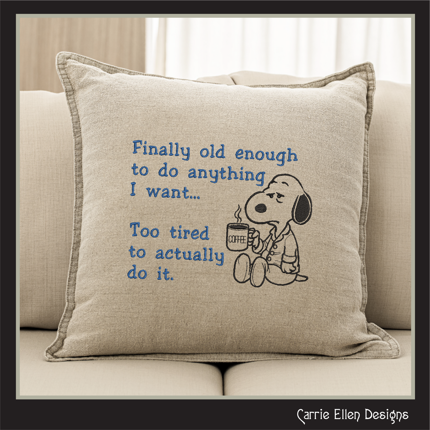 Finally Old Enough, Too Tired To Do It Embroidery Design | Funny Adult Humor Stitch Pattern (3770)