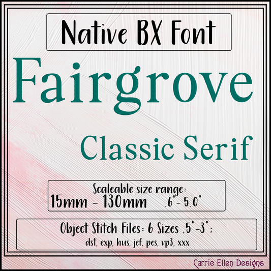 Fairgrove Classic Serif BX Fonts and Lettering Stitch Files, Alphabet Machine Embroidery (3778)