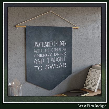Unattended Children Will Be Taught to Swear – Funny Machine Embroidery Saying, 6 Sizes (3836)