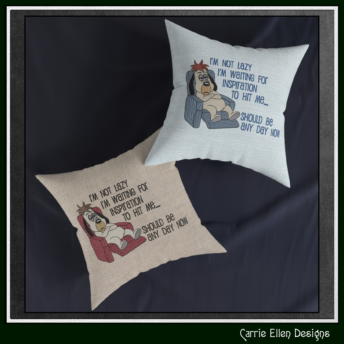 I’m Not Lazy, I’m Waiting for Inspiration – Funny Dog Machine Embroidery Design | Relatable Humor Saying, 6 Sizes (3845)